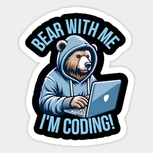 bear with me I'm coding Sticker